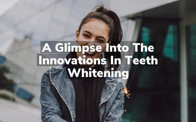 A Glimpse into the Innovations in Teeth Whitening